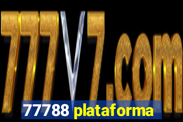 77788 plataforma